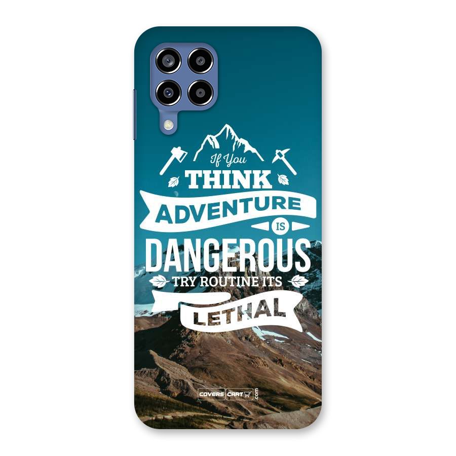 Adventure Dangerous Lethal Back Case for Galaxy M53 5G
