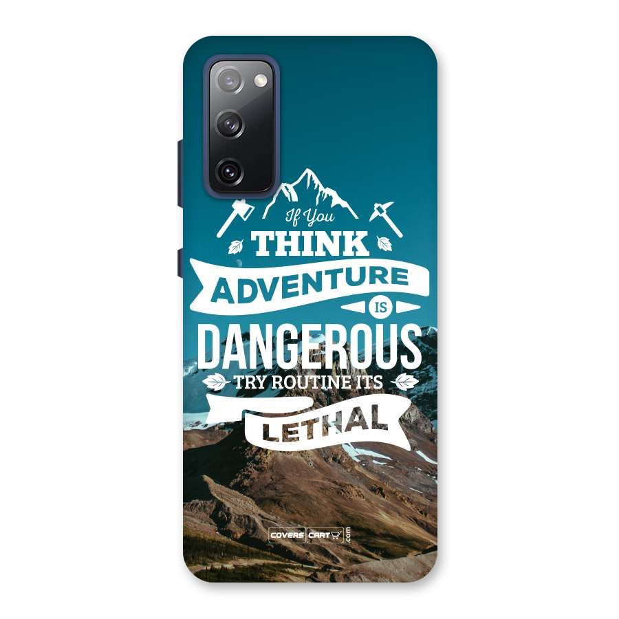 Adventure Dangerous Lethal Back Case for Galaxy S20 FE
