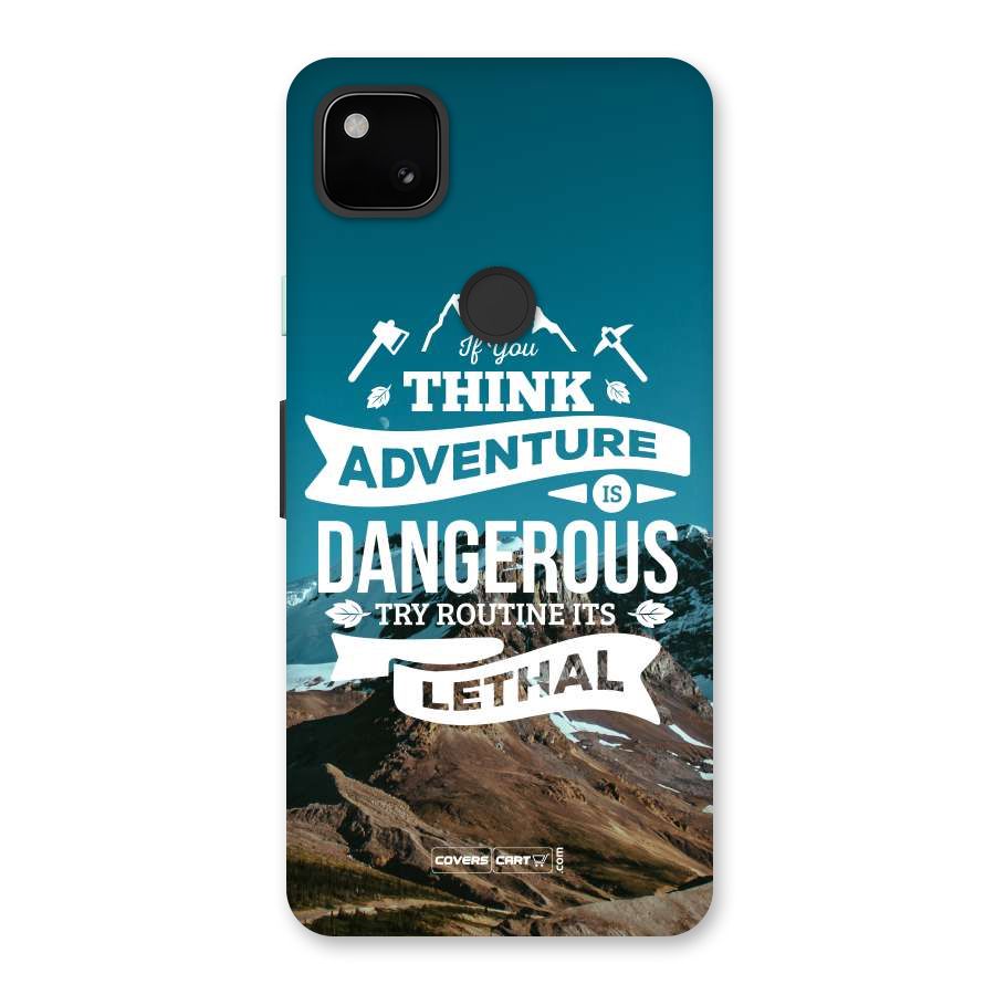 Adventure Dangerous Lethal Back Case for Google Pixel 4a