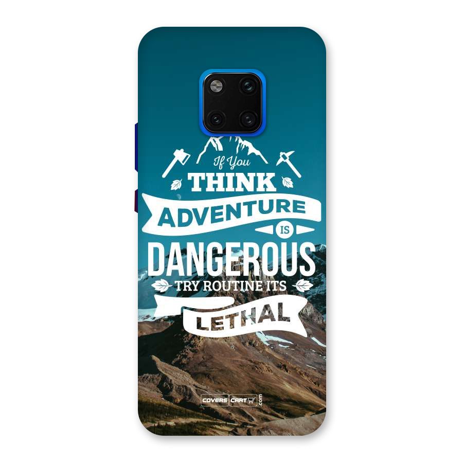 Adventure Dangerous Lethal Back Case for Huawei Mate 20 Pro