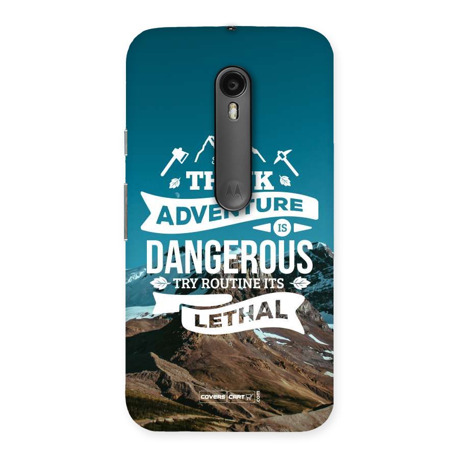 Adventure Dangerous Lethal Back Case for Moto G Turbo