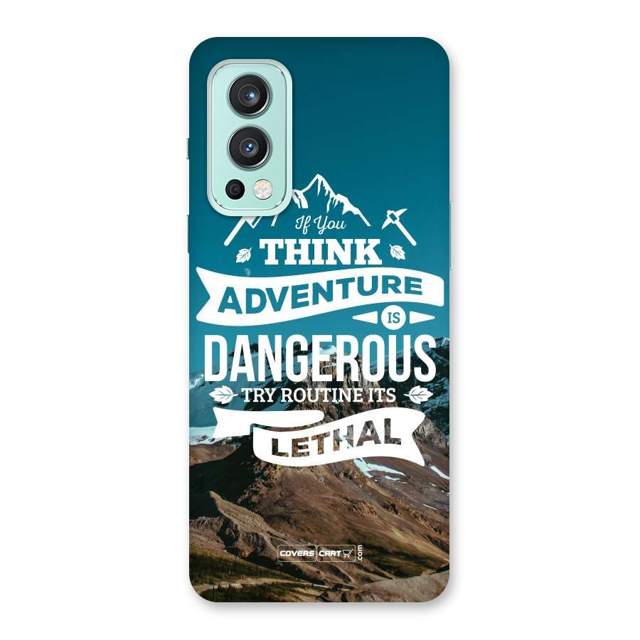 Adventure Dangerous Lethal Back Case for OnePlus Nord 2 5G