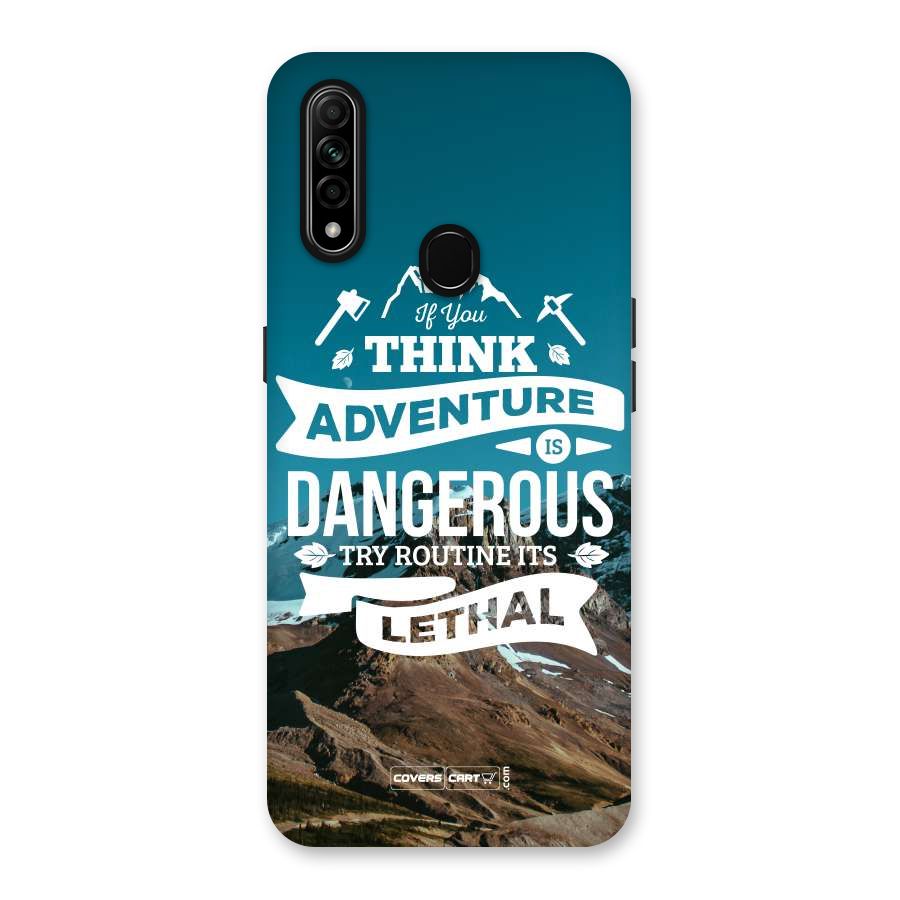 Adventure Dangerous Lethal Back Case for Oppo A31