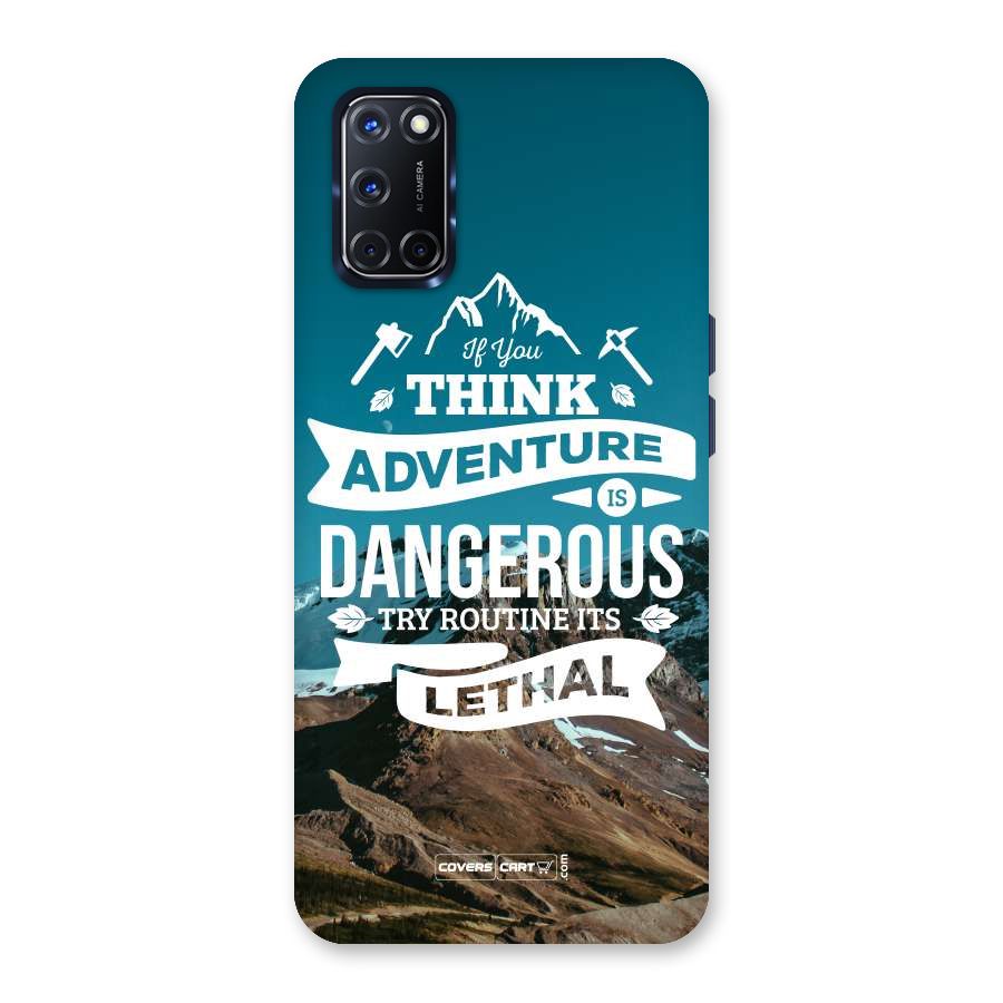 Adventure Dangerous Lethal Back Case for Oppo A52