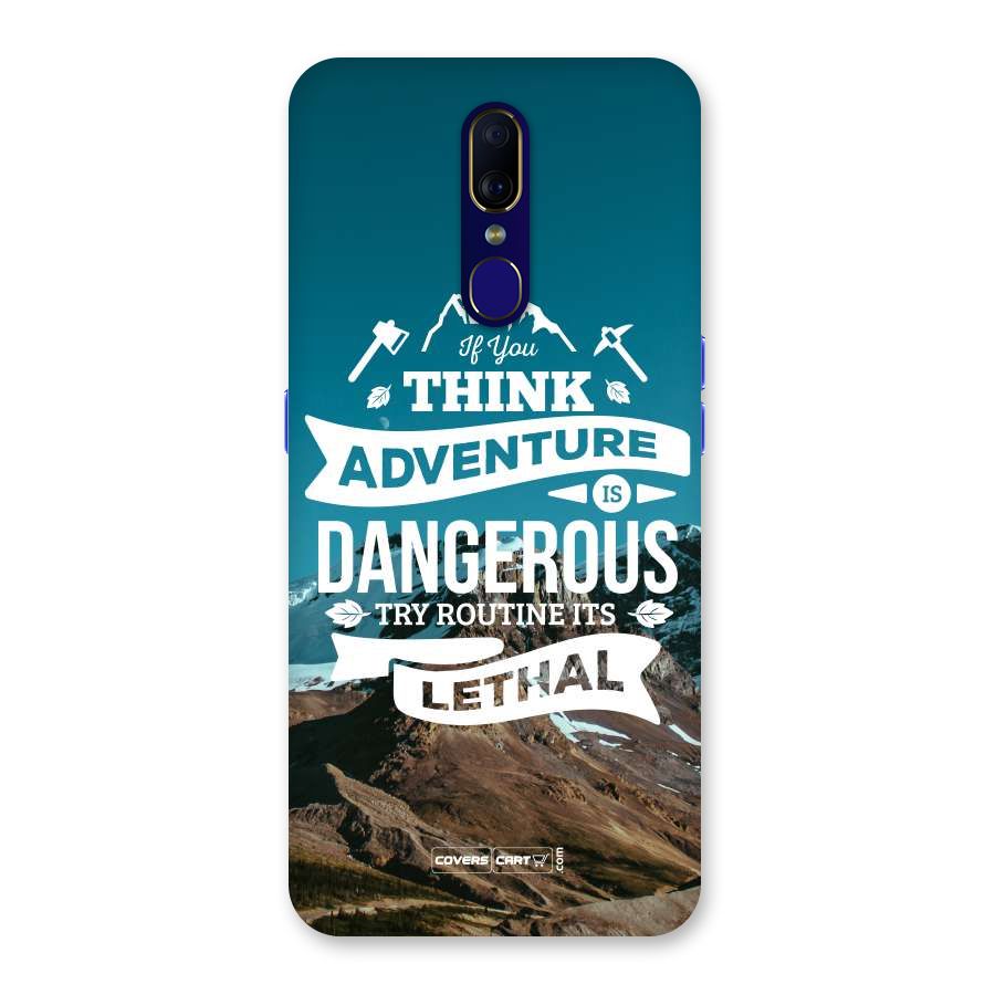 Adventure Dangerous Lethal Back Case for Oppo F11