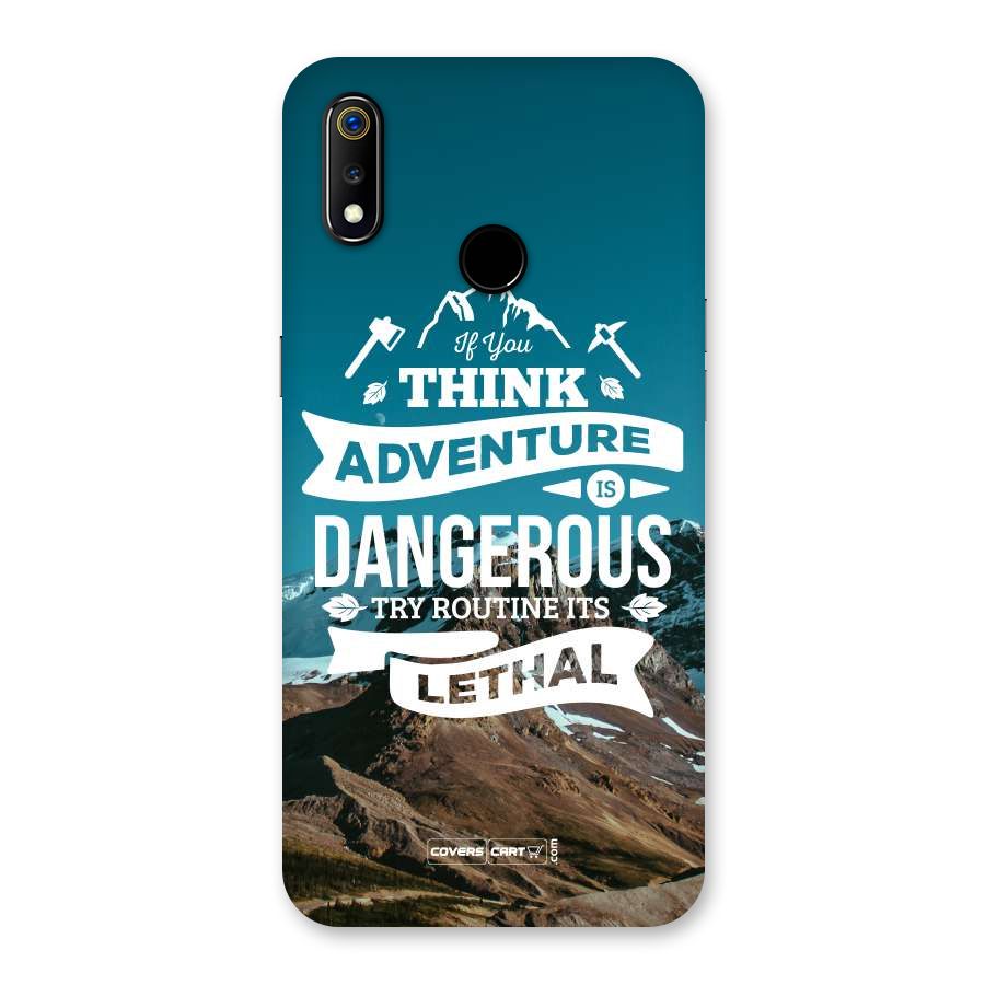 Adventure Dangerous Lethal Back Case for Realme 3