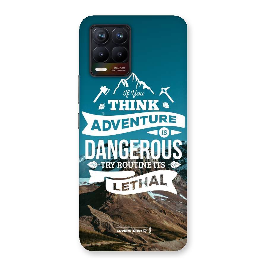 Adventure Dangerous Lethal Back Case for Realme 8