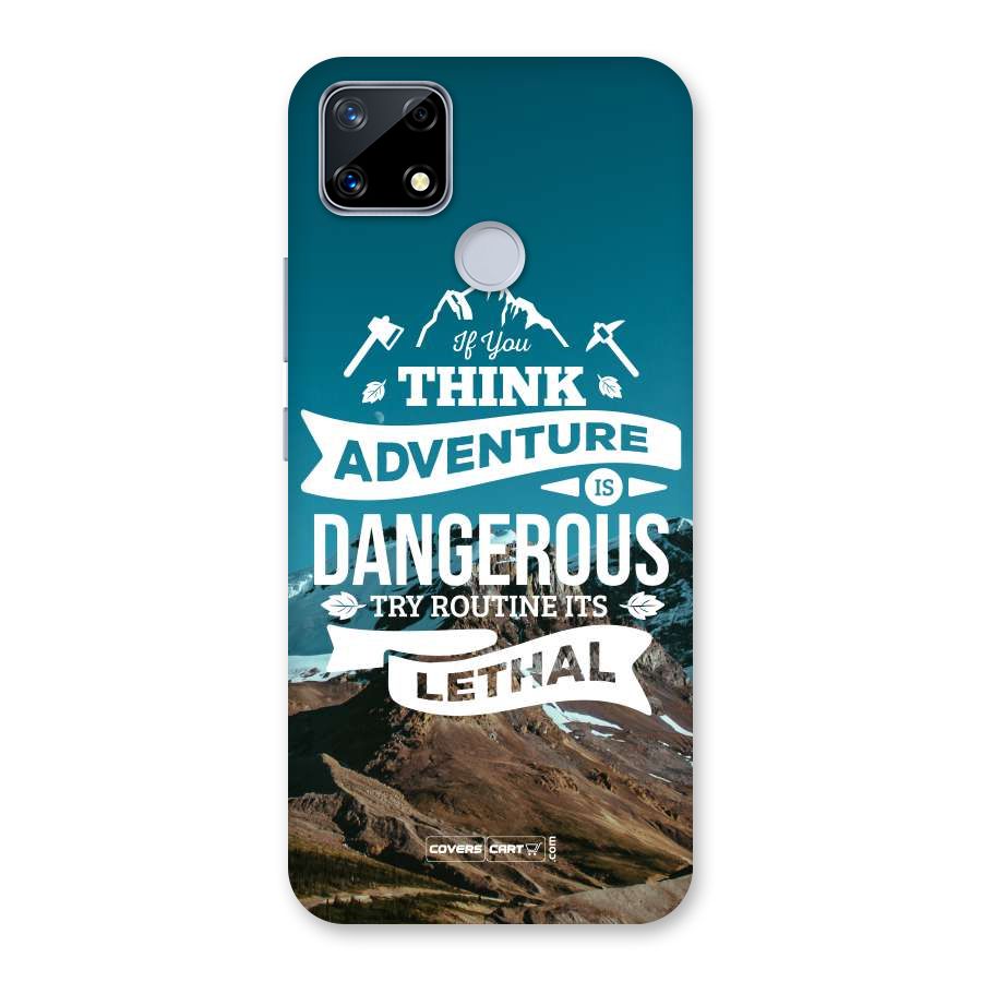 Adventure Dangerous Lethal Back Case for Realme Narzo 20