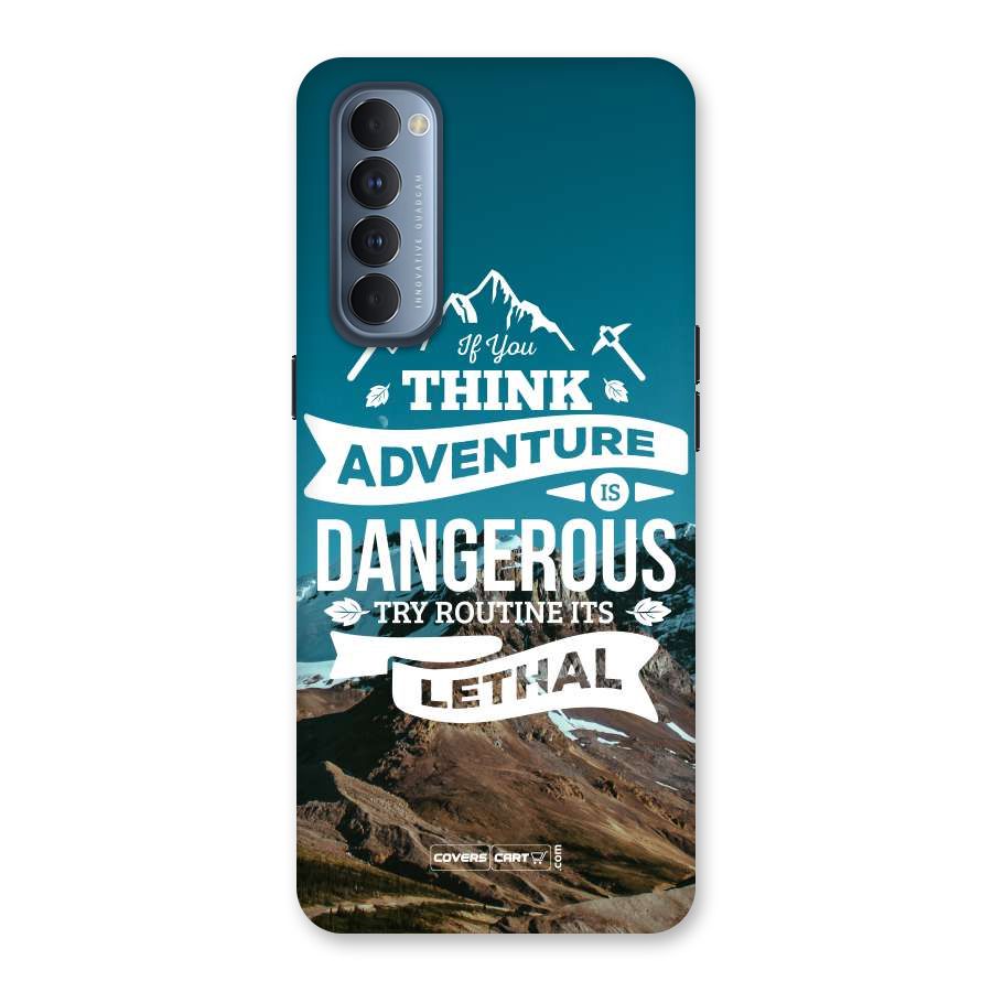 Adventure Dangerous Lethal Back Case for Reno4 Pro