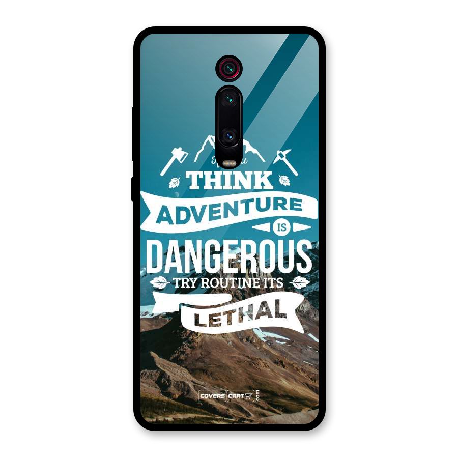 Adventure Dangerous Lethal Glass Back Case for Redmi K20