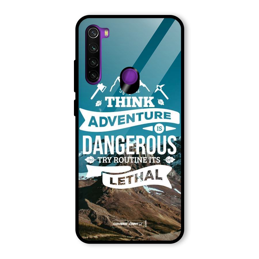 Adventure Dangerous Lethal Glass Back Case for Redmi Note 8
