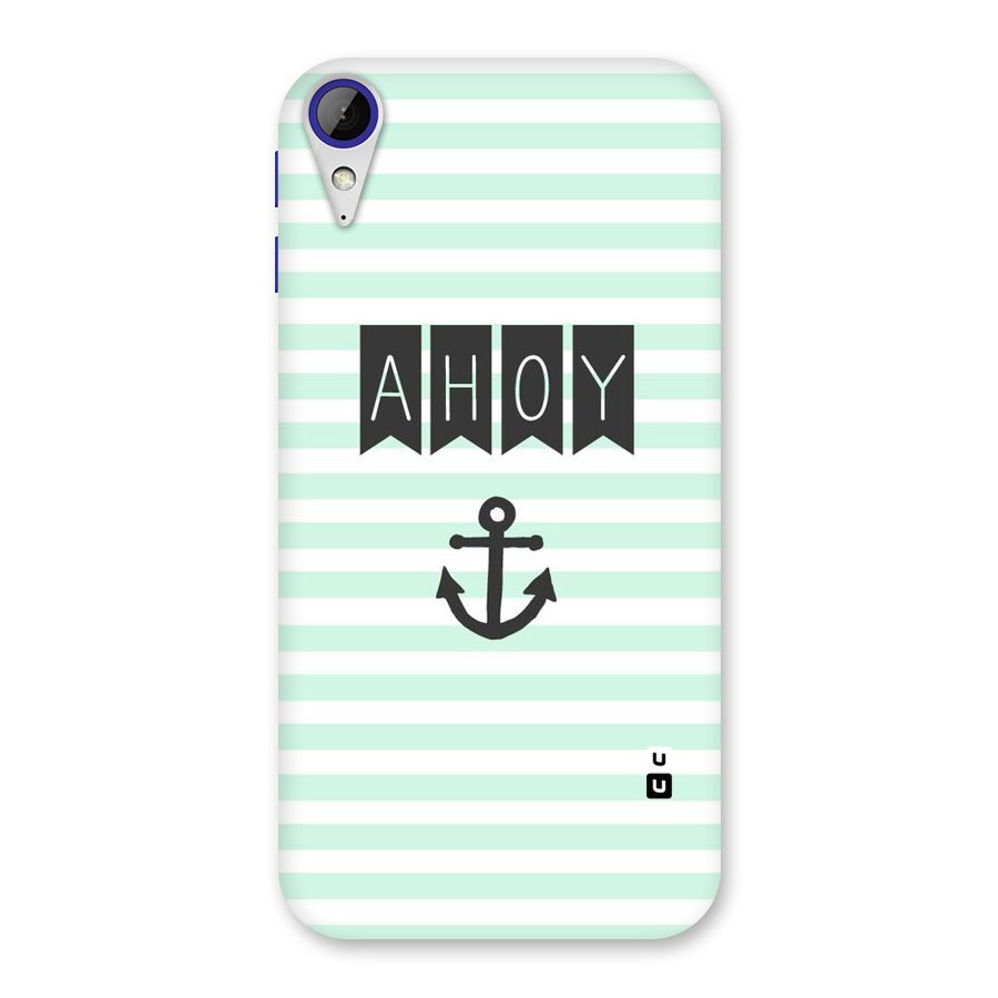 Ahoy Sailor Back Case for Desire 830