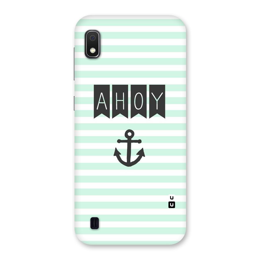 Ahoy Sailor Back Case for Galaxy A10