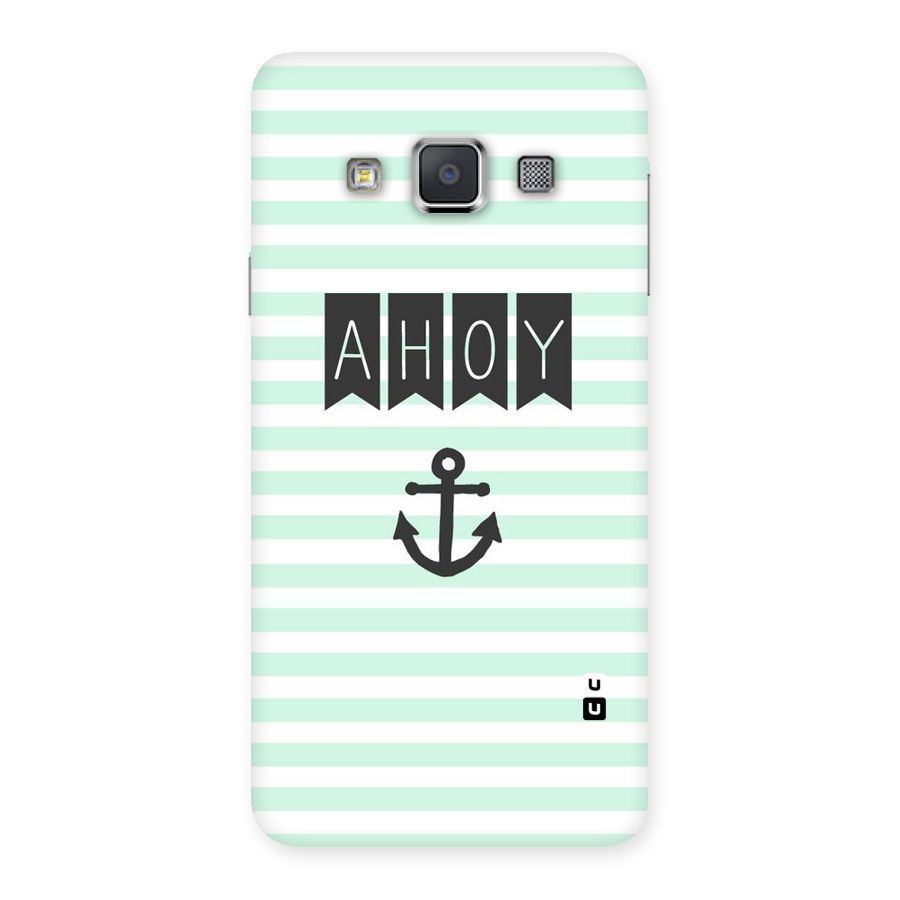 Ahoy Sailor Back Case for Galaxy A3