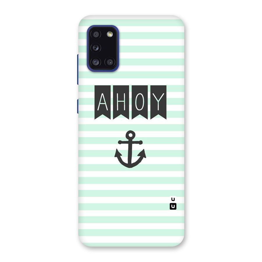 Ahoy Sailor Back Case for Galaxy A31
