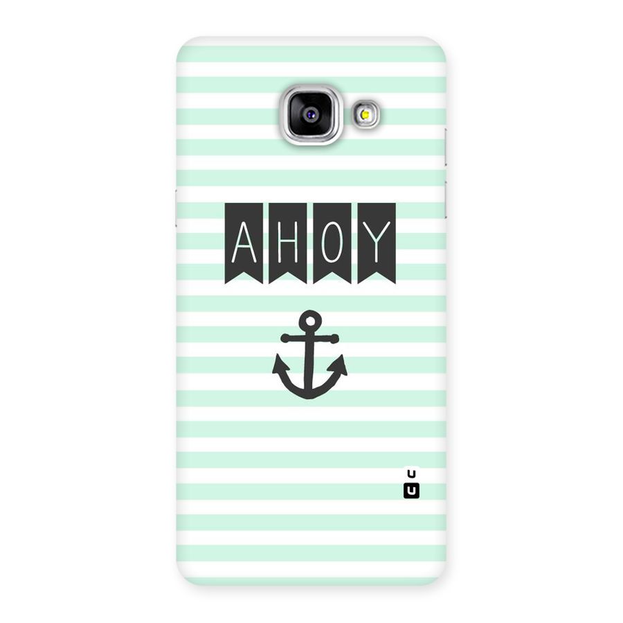 Ahoy Sailor Back Case for Galaxy A5 2016