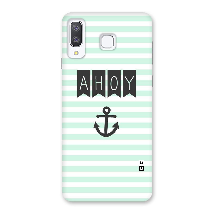 Ahoy Sailor Back Case for Galaxy A8 Star