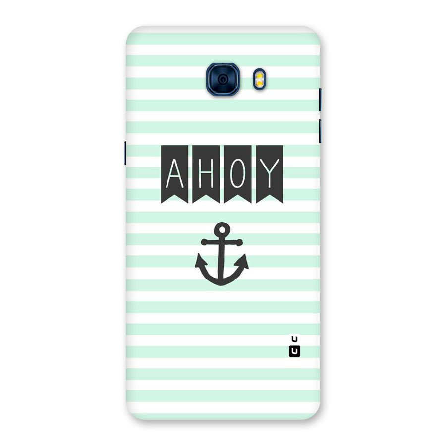 Ahoy Sailor Back Case for Galaxy C7 Pro