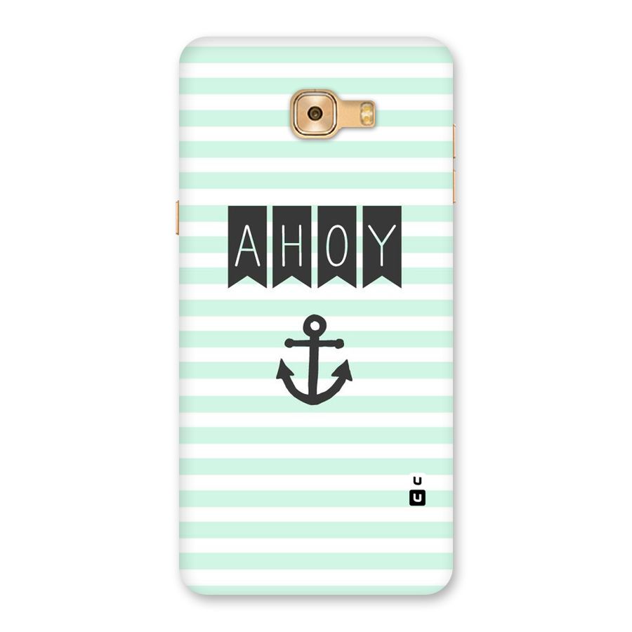 Ahoy Sailor Back Case for Galaxy C9 Pro