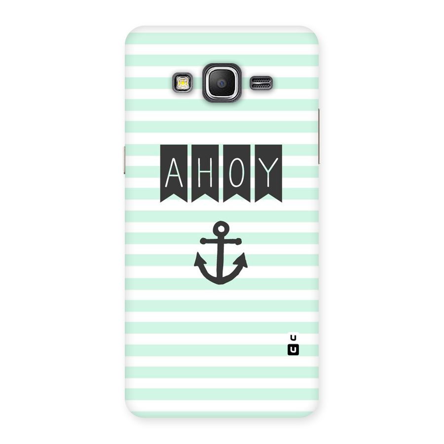 Ahoy Sailor Back Case for Galaxy Grand Prime