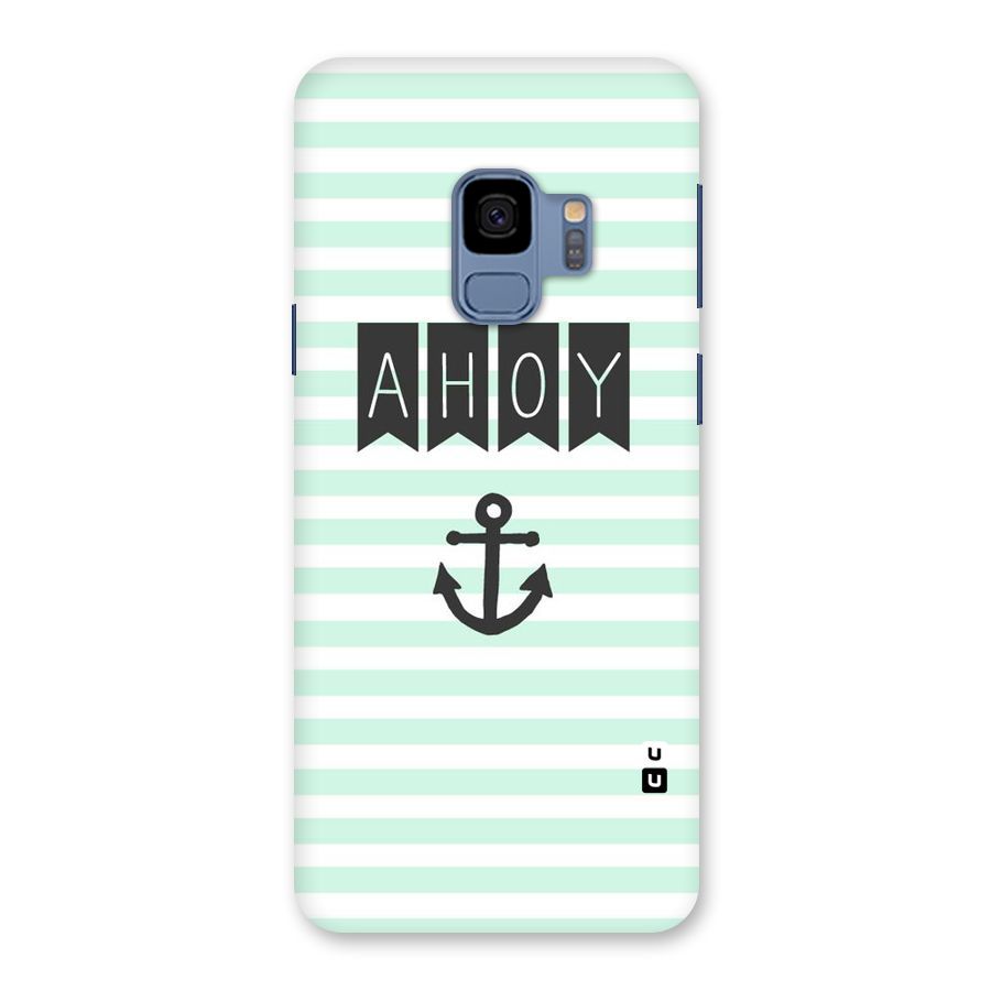 Ahoy Sailor Back Case for Galaxy S9