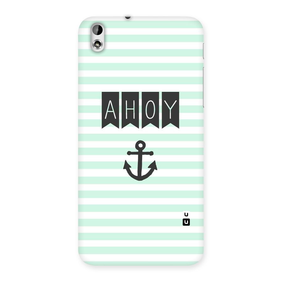 Ahoy Sailor Back Case for HTC Desire 816g