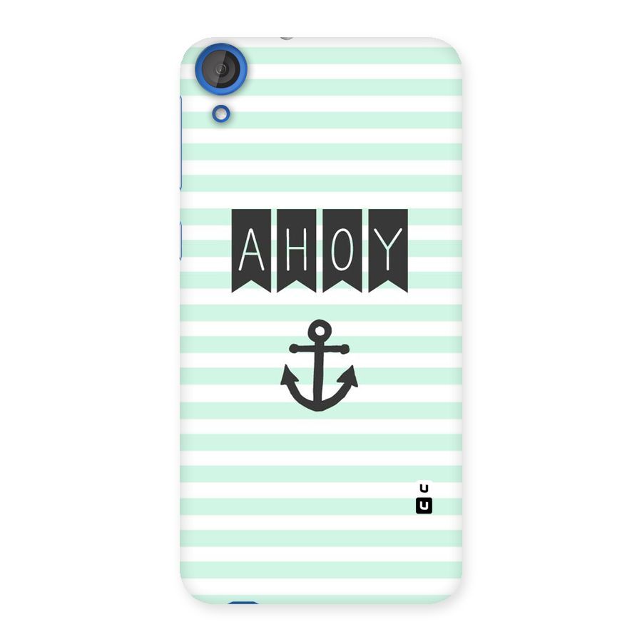 Ahoy Sailor Back Case for HTC Desire 820