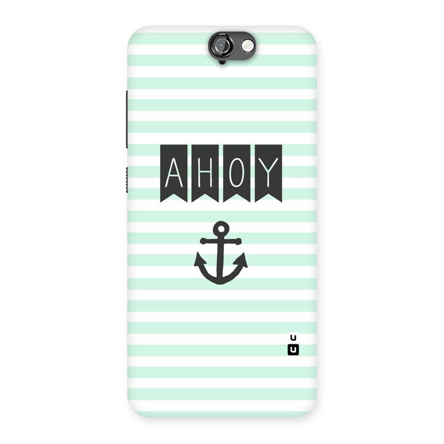 Ahoy Sailor Back Case for HTC One A9