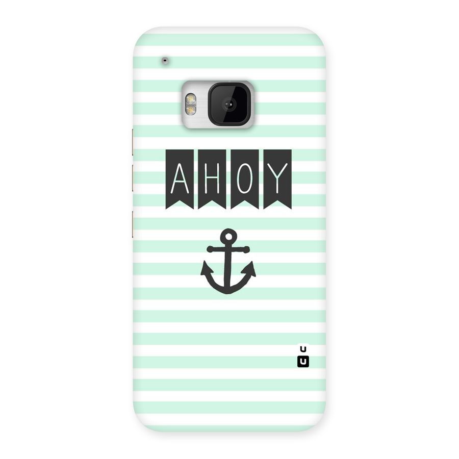 Ahoy Sailor Back Case for HTC One M9