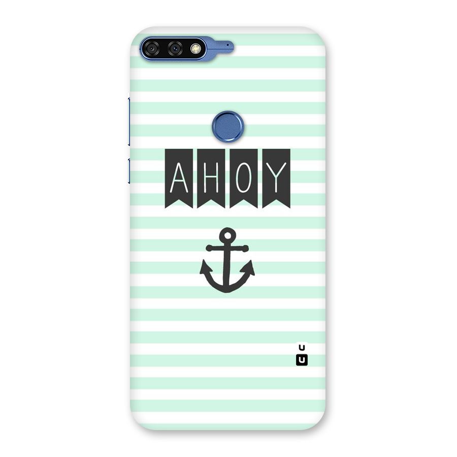 Ahoy Sailor Back Case for Honor 7C