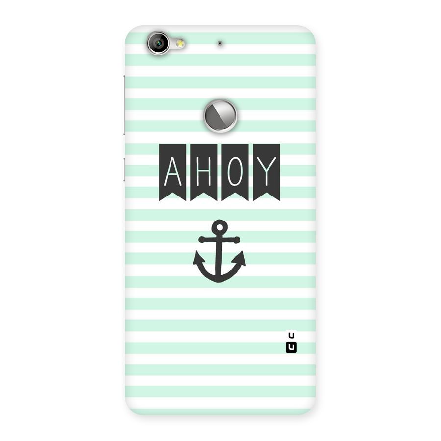 Ahoy Sailor Back Case for LeTV Le 1s