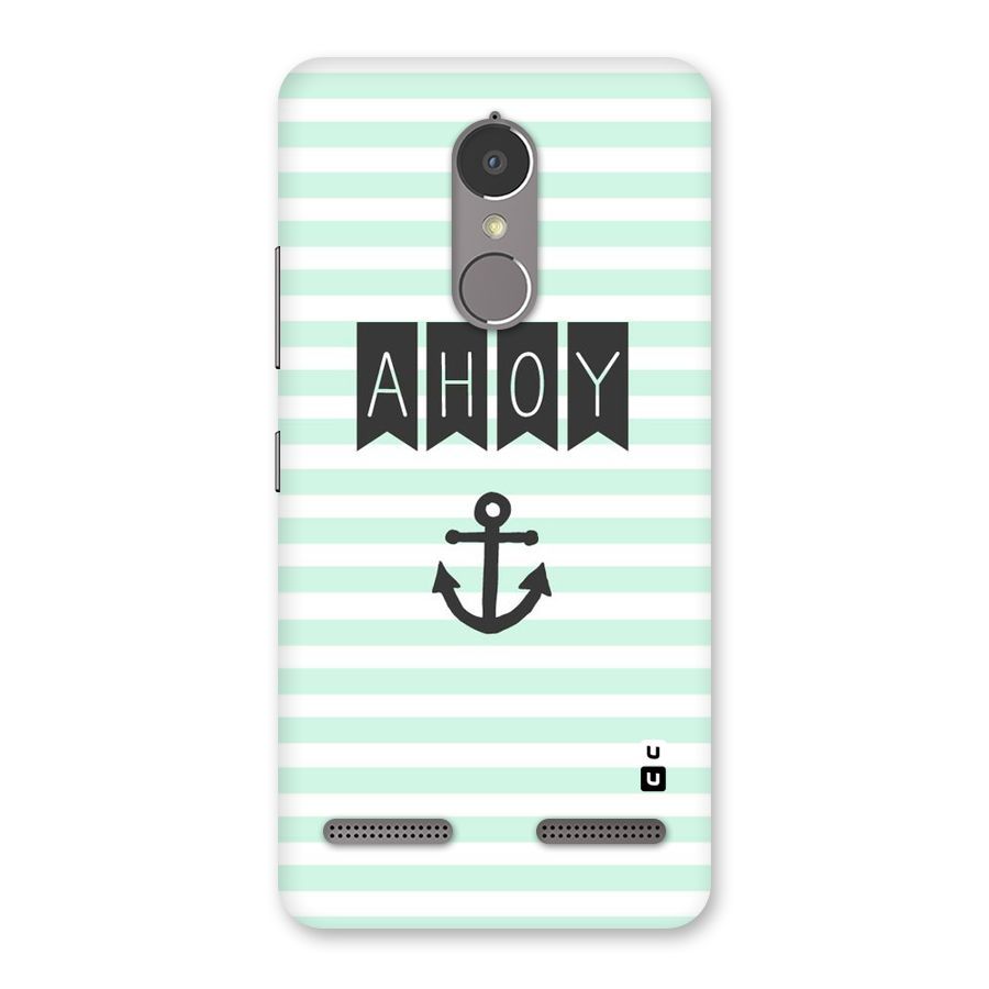 Ahoy Sailor Back Case for Lenovo K6