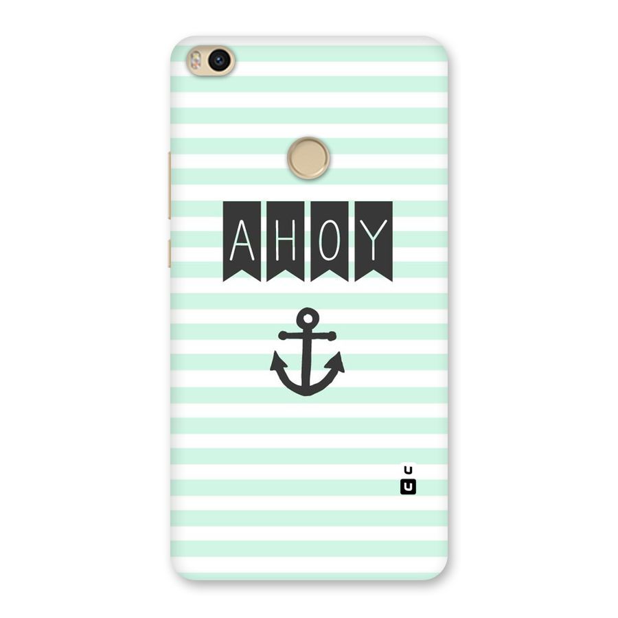 Ahoy Sailor Back Case for Mi Max 2