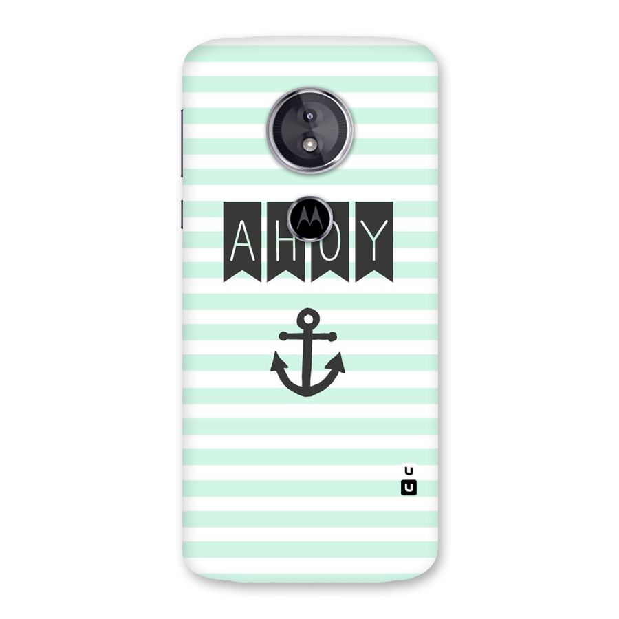 Ahoy Sailor Back Case for Moto E5