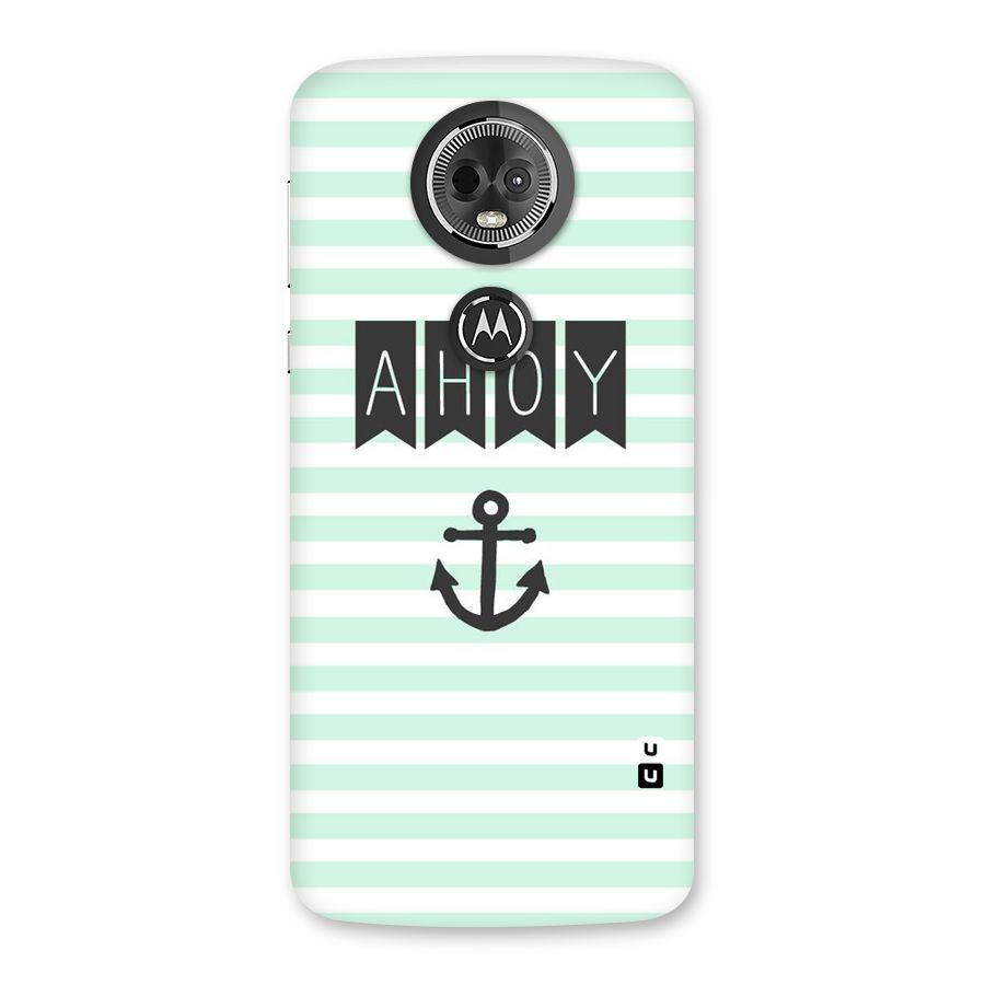 Ahoy Sailor Back Case for Moto E5 Plus