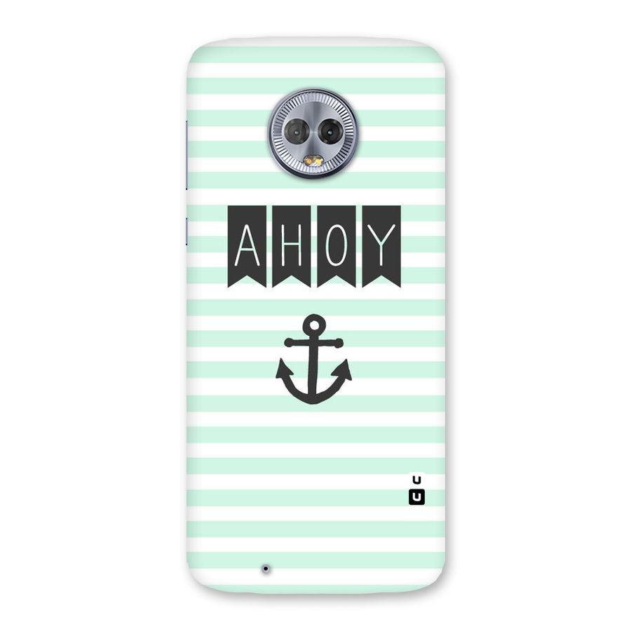 Ahoy Sailor Back Case for Moto G6