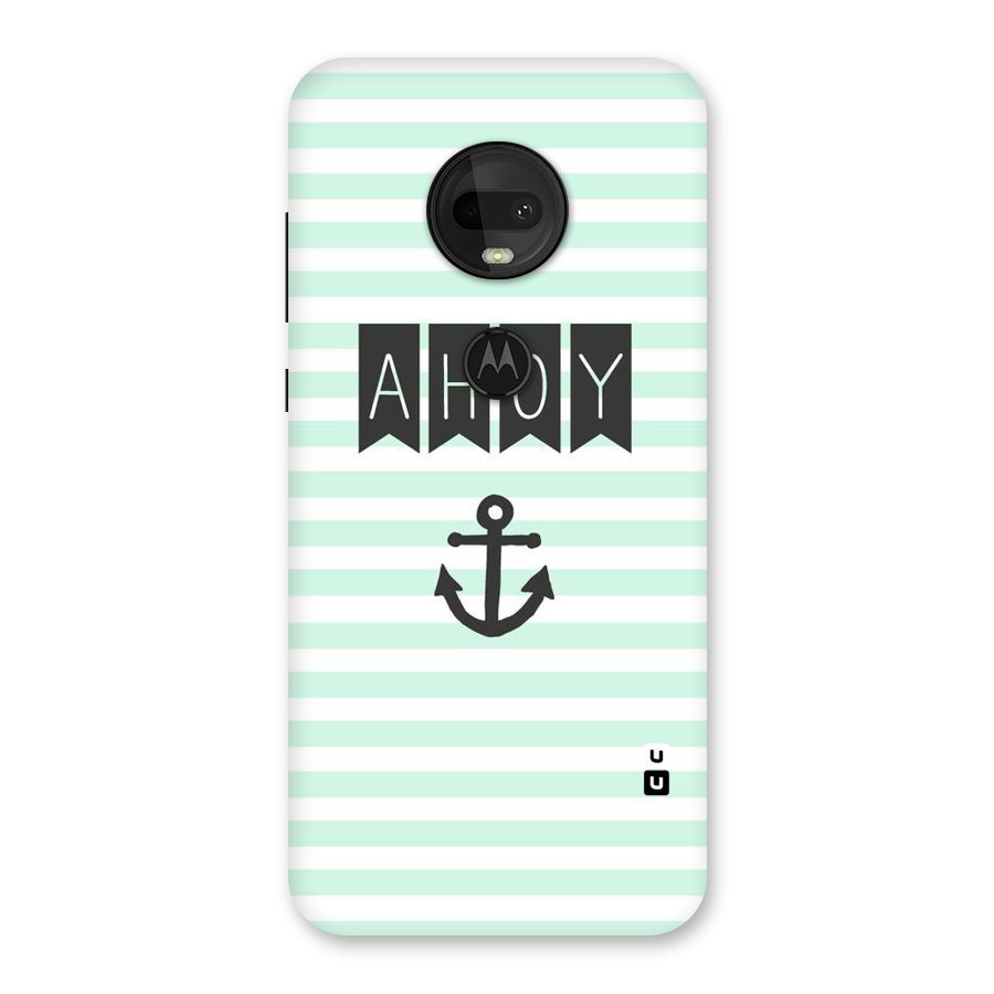 Ahoy Sailor Back Case for Moto G7