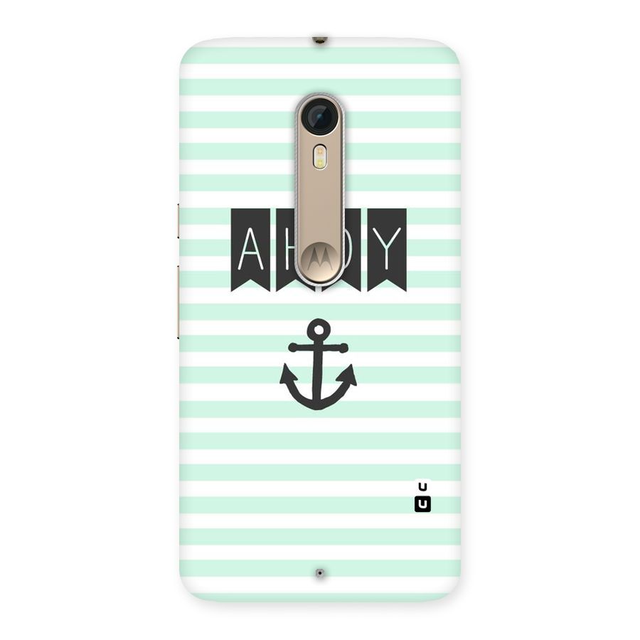 Ahoy Sailor Back Case for Motorola Moto X Style