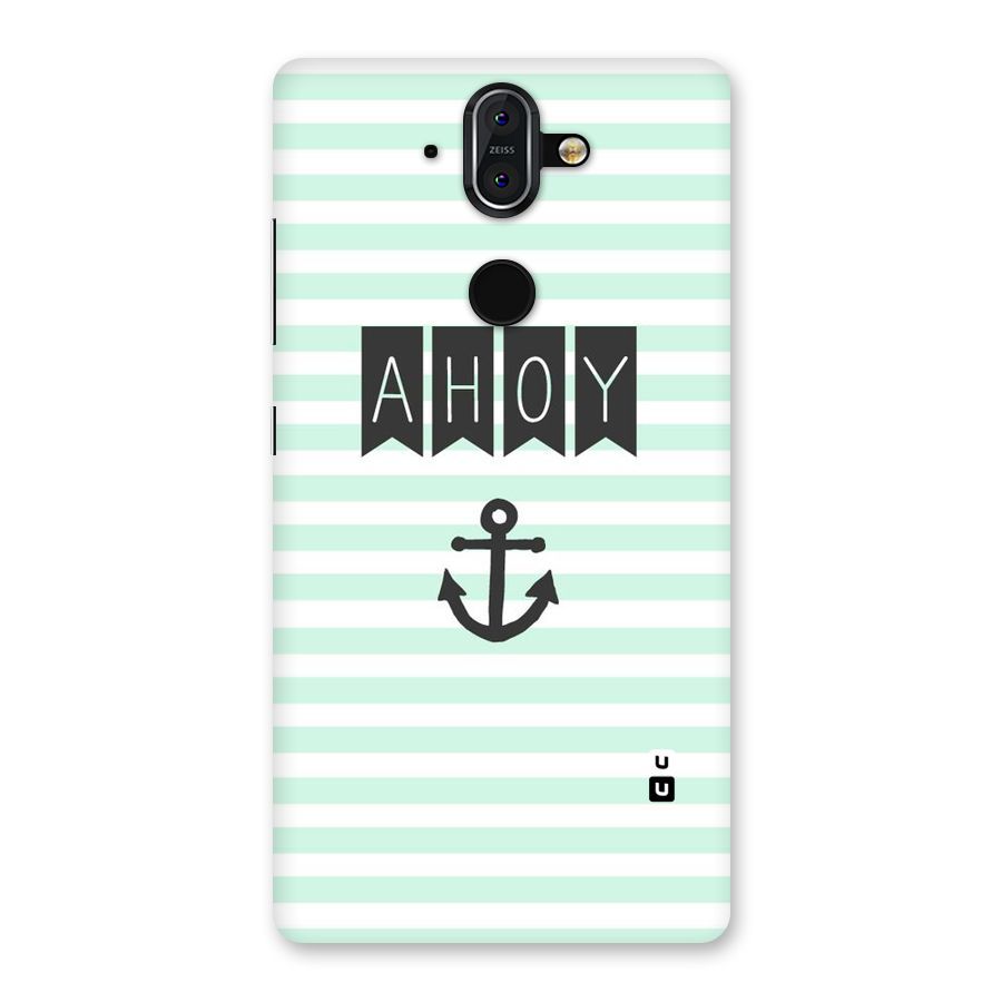 Ahoy Sailor Back Case for Nokia 8 Sirocco