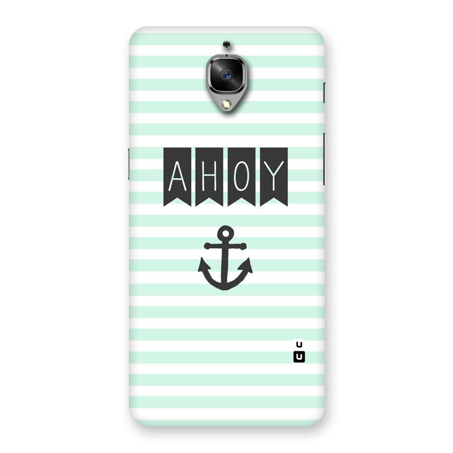 Ahoy Sailor Back Case for OnePlus 3T