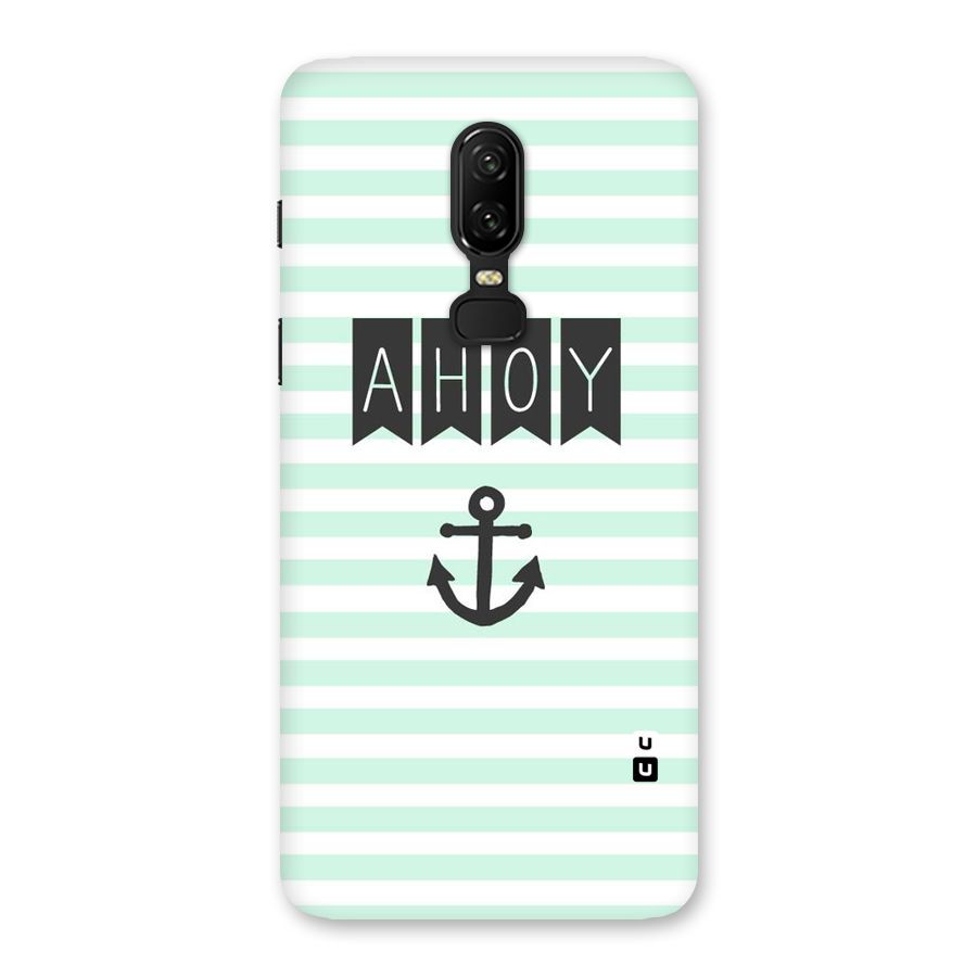 Ahoy Sailor Back Case for OnePlus 6