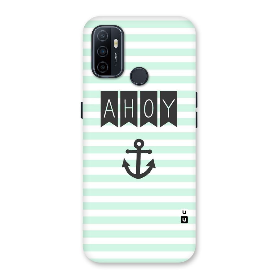 Ahoy Sailor Back Case for Oppo A32