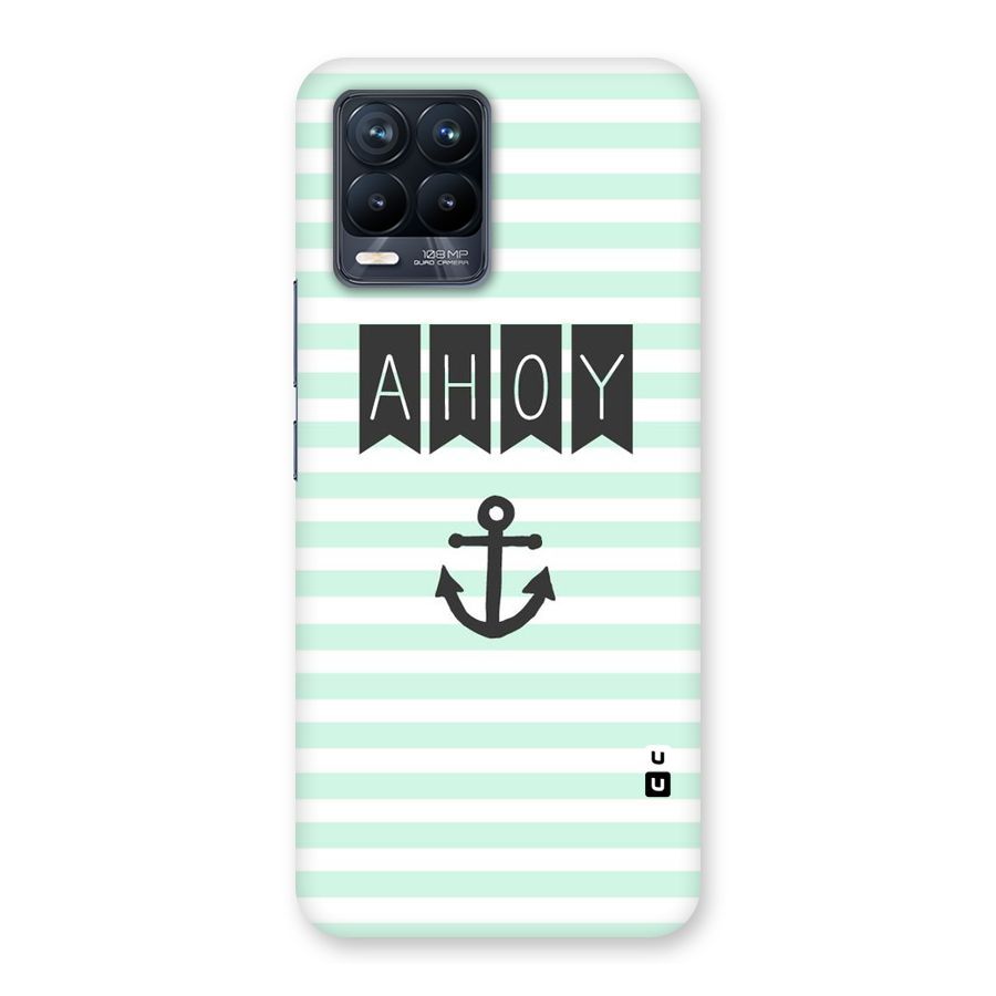Ahoy Sailor Back Case for Realme 8 Pro