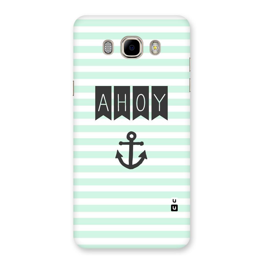 Ahoy Sailor Back Case for Samsung Galaxy J7 2016