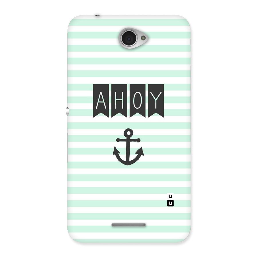 Ahoy Sailor Back Case for Sony Xperia E4