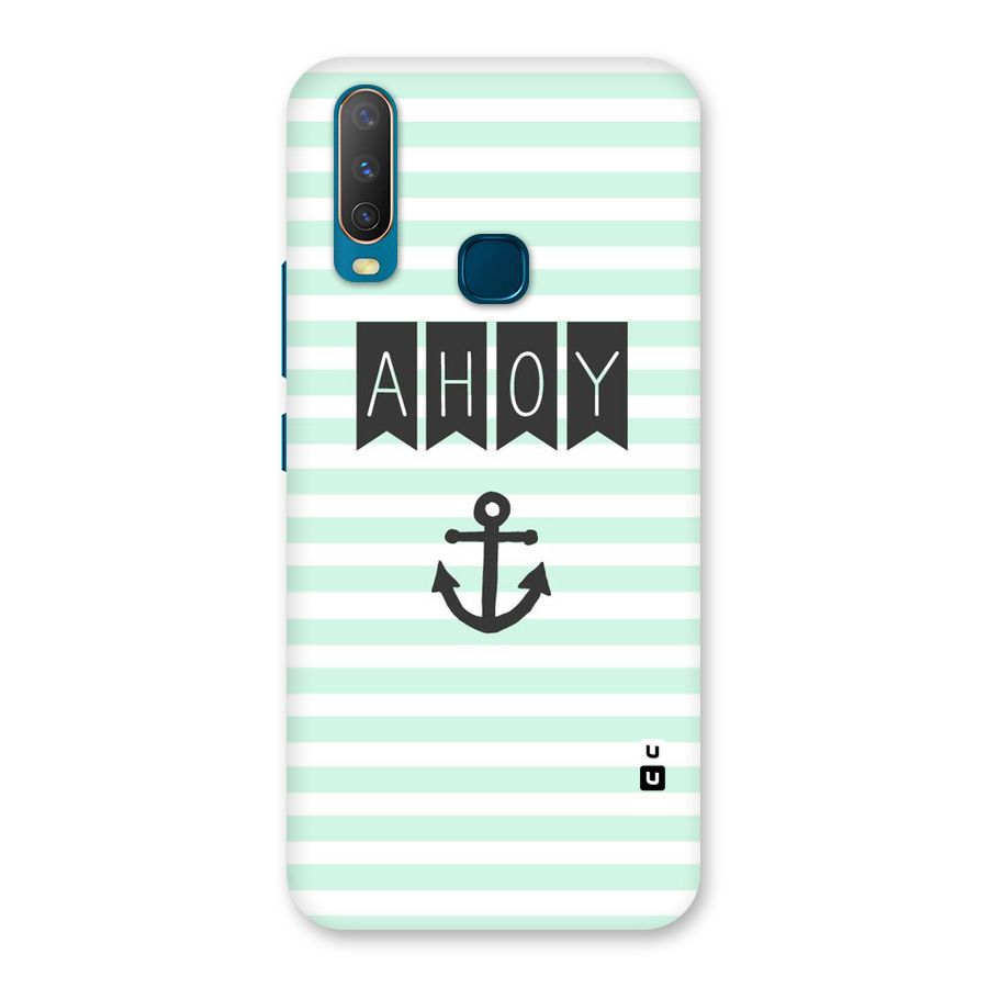 Ahoy Sailor Back Case for Vivo U10