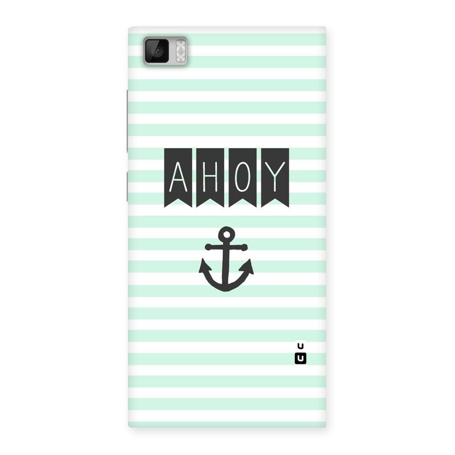 Ahoy Sailor Back Case for Xiaomi Mi3