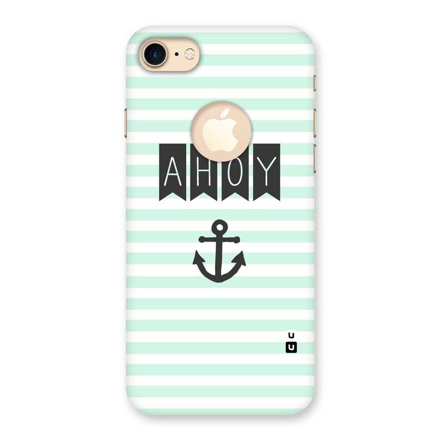 Ahoy Sailor Back Case for iPhone 7 Logo Cut