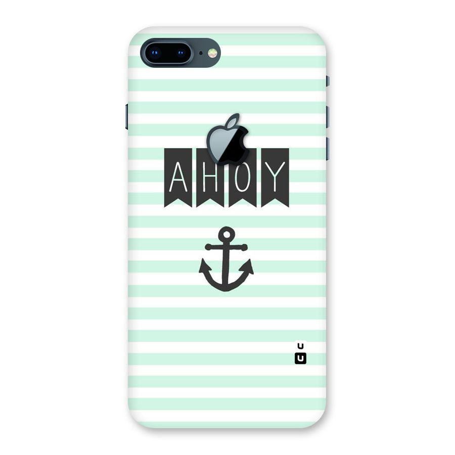 Ahoy Sailor Back Case for iPhone 7 Plus Apple Cut