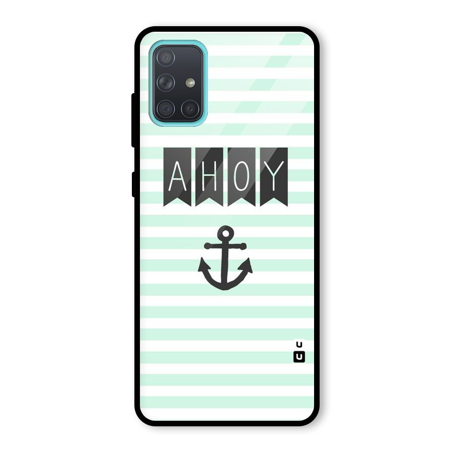 Ahoy Sailor Glass Back Case for Galaxy A71